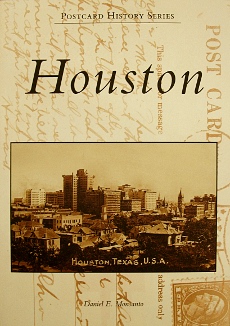 Houston: A History in Postcards